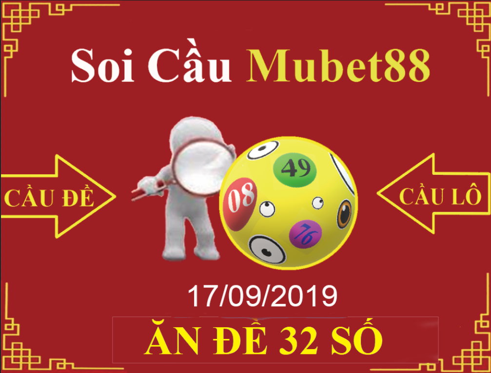 SOI CẦU MUBET88 17/09/2019