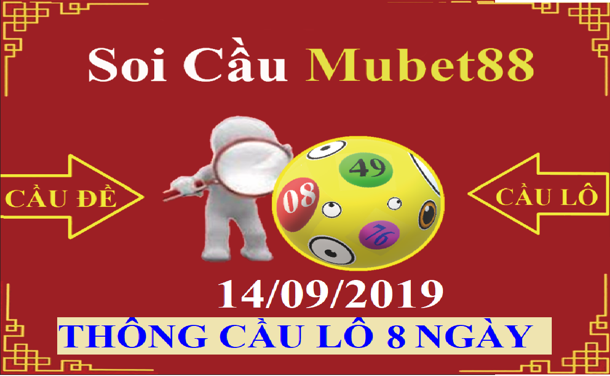 SOI CẦU MUBET88 14/09/2019